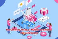 The Growing Trend of Mobile Commerce (M-commerce)