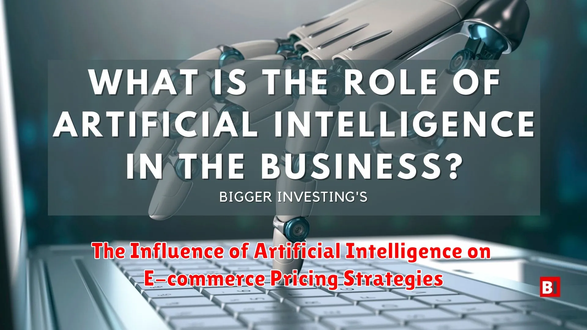 The Influence of Artificial Intelligence on E-commerce Pricing Strategies